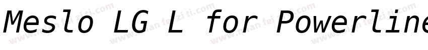 Meslo LG L for Powerline字体转换
